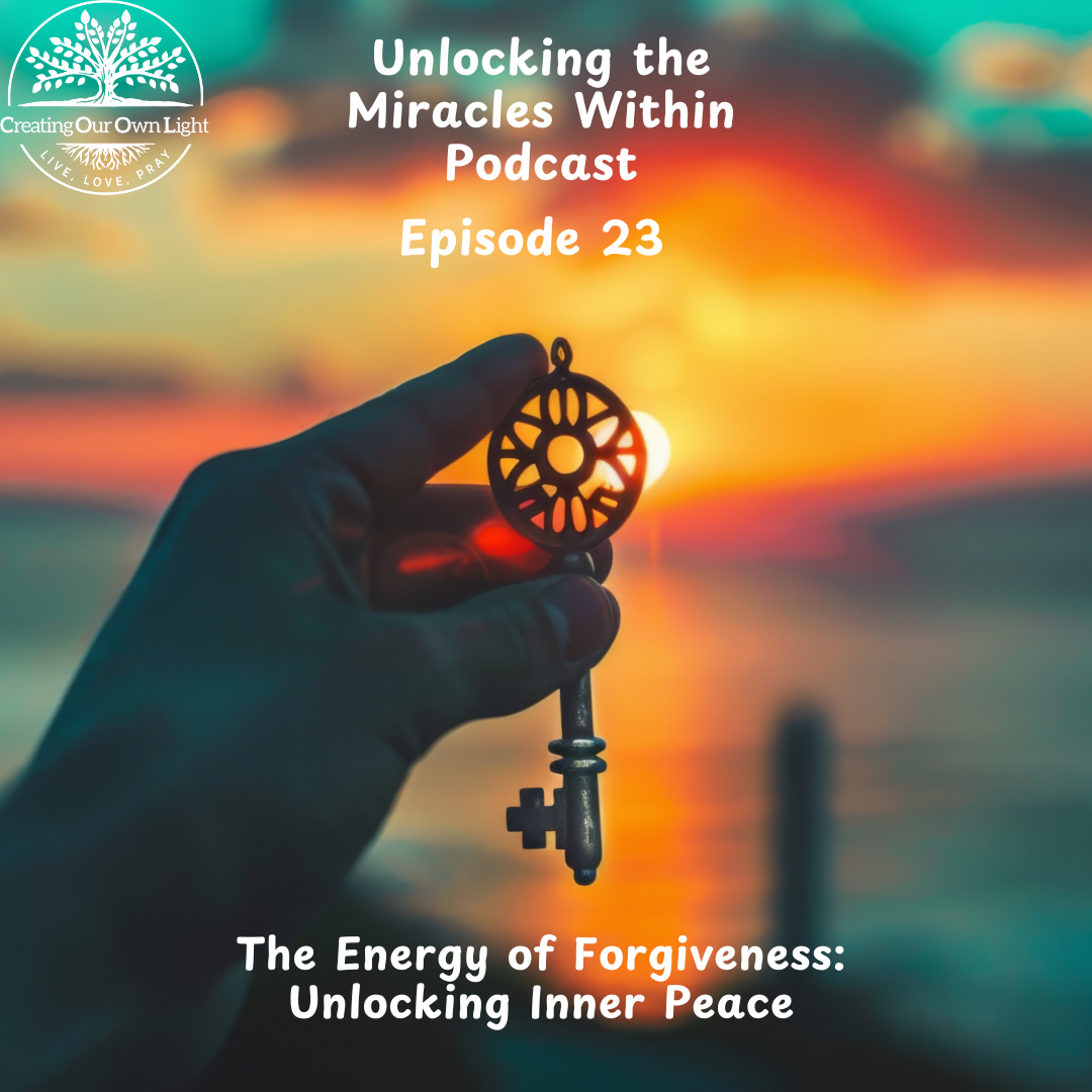 The Energy of Forgiveness: Unlocking Inner Peace